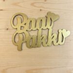 Baat Pakki Name Cutout